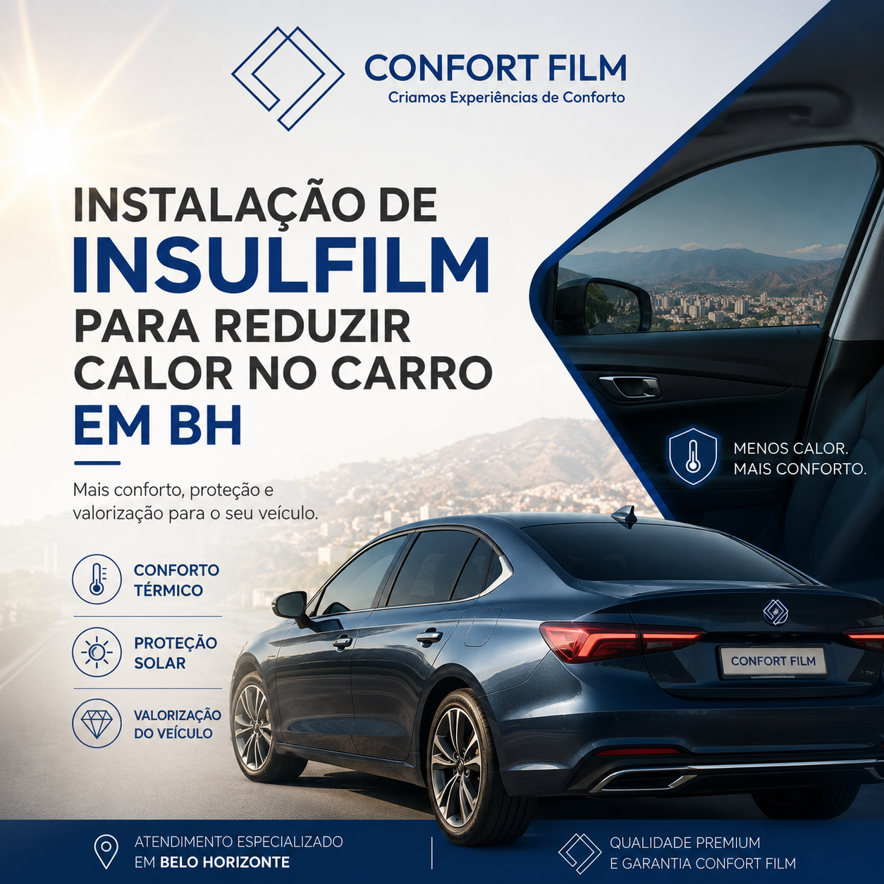 Instalação de insulfilm para reduzir calor no carro em BH mais conforto, proteção e valorização para o seu veículo